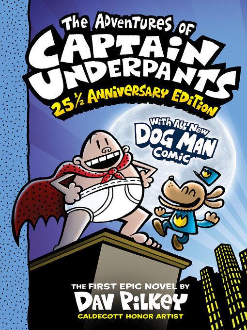 Title details for Adventures of Captain Underpants by Dav Pilkey - Wait list